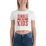 Single No Kids Women’s Crop Tee